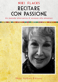Recitare con passione 