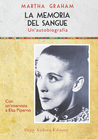 Memoria del sangue - un'autobiografia 
