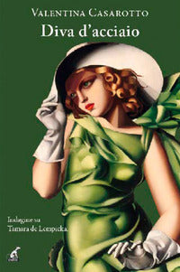 Diva d'acciaio 