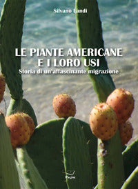 Piante americane e i loro usi 