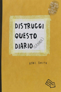 Distruggi questo diario - grande 