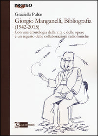 Giorgio manganelli bibliografia (1942-2015) 