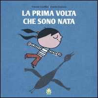 Prima volta che sono nata 
