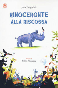 Rinoceronte alla riscossa 