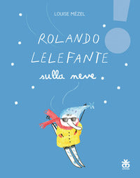 Rolando lelefante sulla neve 