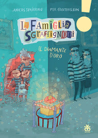 Famiglia sgraffignoni 7 diamante d'oro 