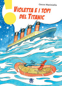 Violetta e i topi del titanic 