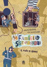 Fiuto di sbirro - la famiglia sgraffignoni 