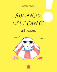 Rolando lelefante al mare 