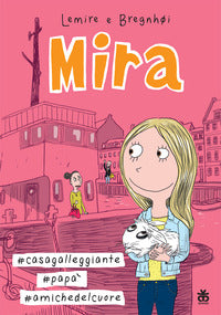 Mira - casa galleggiante papa' amiche del cuore 