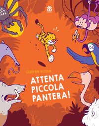 Attenta piccola pantera ! 