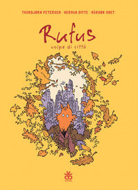 Rufus volpe di citta' 