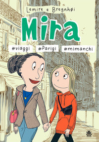 Mira viaggi parigi mi manchi 