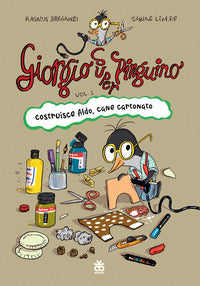 Giorgio super pinguino costruisce aldo cane cartonato 