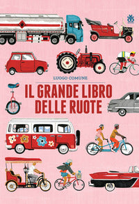 Grande libro delle ruote - ad alta leggibilita' 