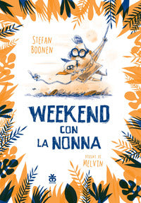 Weekend con la nonna 