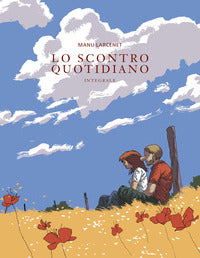 Scontro quotidiano 
