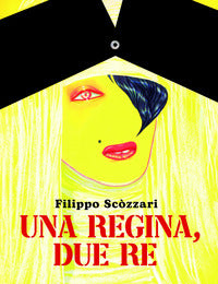 Una regina due re 