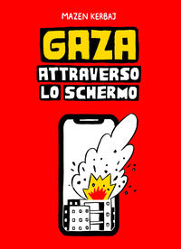Gaza attraverso lo schermo 
