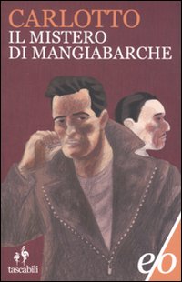 Mistero di mangiabarche 