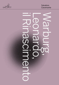 Warburg. leonardo. il rinascimento 