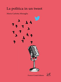 Politica in un tweet 