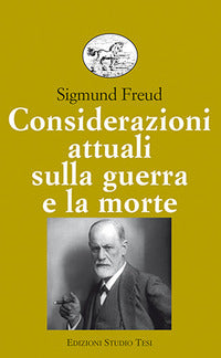 Considerazioni attuali sulla guerra e la morte 