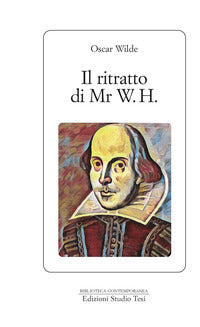 Ritratto di mr. w. h. (il) 