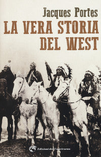 Vera storia del west 