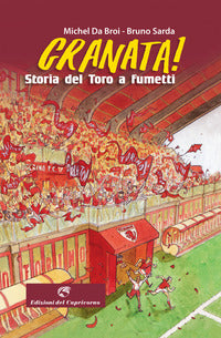Granata ! storia del toro a fumetti 