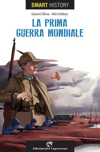 Prima guerra mondiale - smart history 