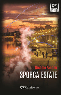 Sporca estate 