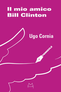 Mio amico bill clinton 