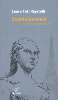 Sophie germain - una matematica dimenticata 