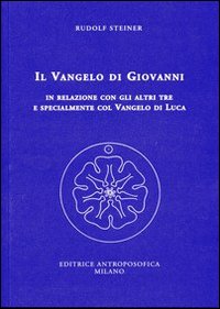 Vangelo di giovanni - in relazione con gli altri tre e specialmente col vangelo di luca 