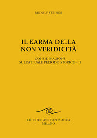 Karma della non veridicita' - considerazioni sull'attuale periodo storico 