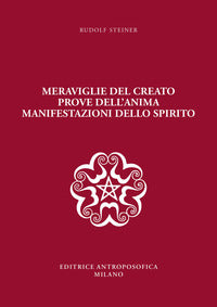 Meraviglie del creato prove dell'anima manifestazioni dello spirito 
