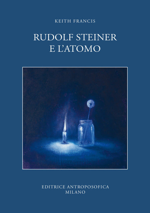 Rudolf steiner e l'atomo 