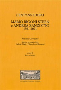 Cent'anni dopo - mario rigoni stern e andrea zanzotto 1921 - 2021 