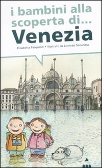 Bambini alla scoperta di venezia 