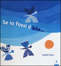 Se io fossi il blu 