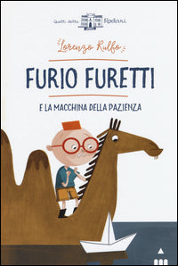 Furio furetti e la macchina della pazienza 