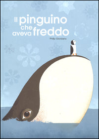 Pinguino che aveva freddo 