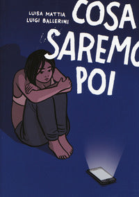 Cosa saremo poi 