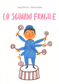 Sguardo fragile 