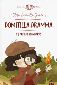Domitilla dramma e il preside scomparso 