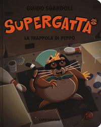 Supergatta la trappola di peppo 