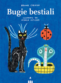 Bugie bestiali 