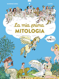 Mia prima mitologia a fumetti 