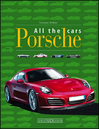 Porsche all the cars 